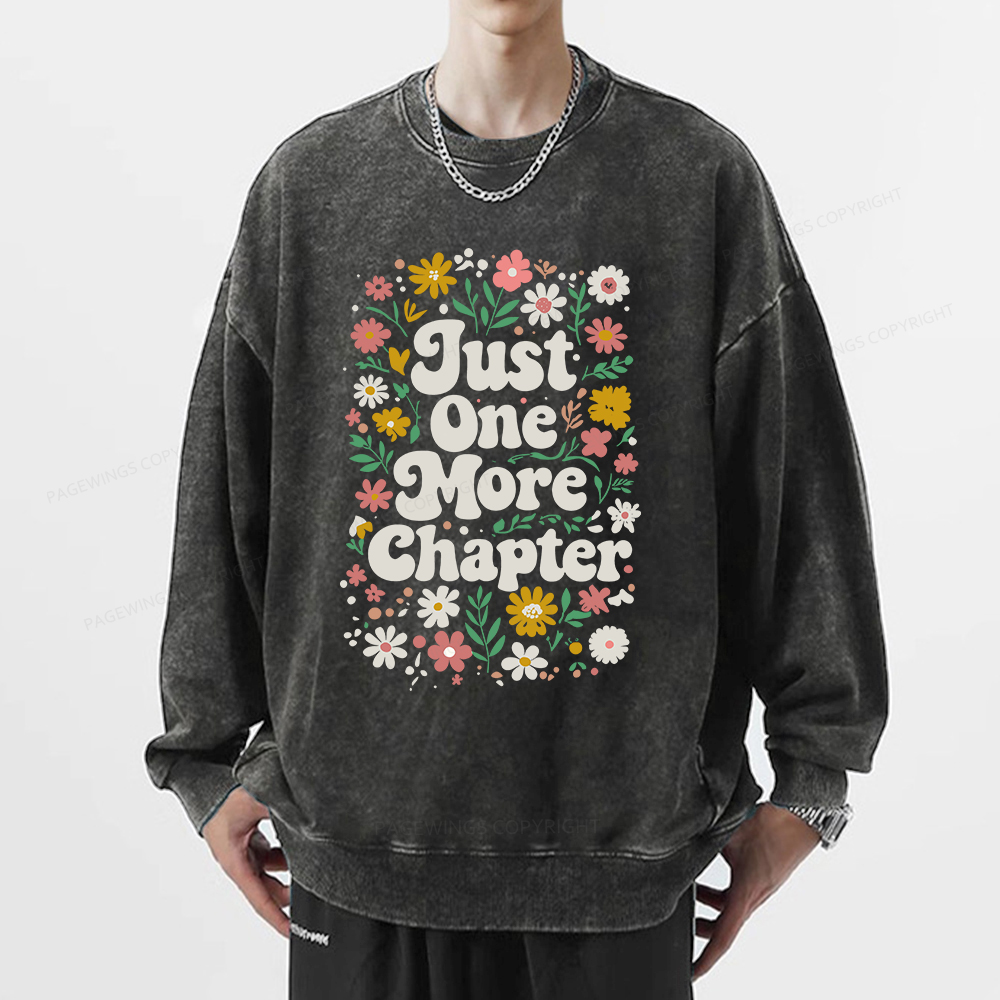 Pagewings Just One More Chapter Unisex Washed Sweatshirt