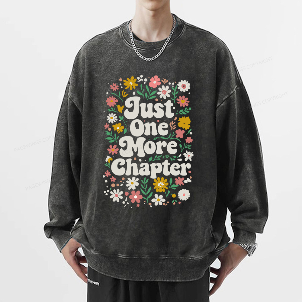 Pagewings Just One More Chapter Unisex Washed Sweatshirt