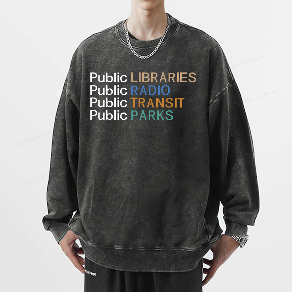Pagewings Public Libraries Radio Transit Parks Unisex Washed Sweatshirt
