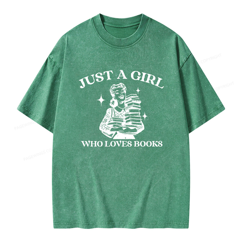 Pagewings Just A Girl Who Loves Books Unisex Washed T-shirt