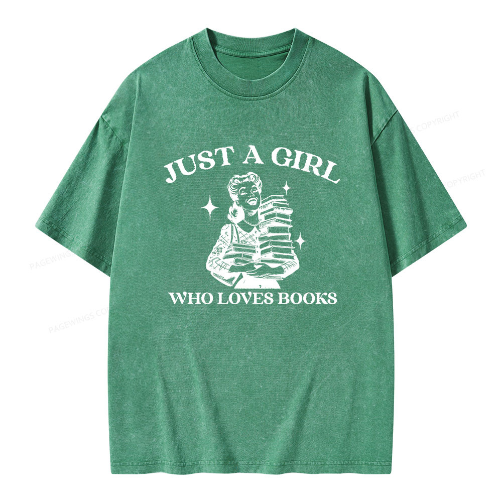 Pagewings Just A Girl Who Loves Books Unisex Washed T-shirt