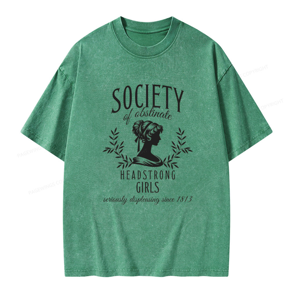 Pagewings Society Of Obstinate Headstrong Girls  Unisex Washed T-shirt