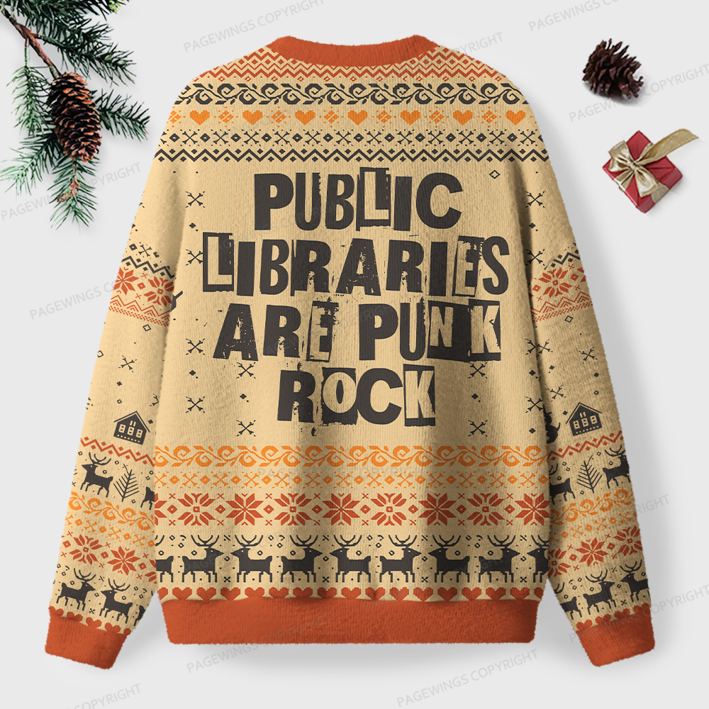 Pagewings Public Libraries Are Punk Rock Unisex Ugly Knit Sweatshirt