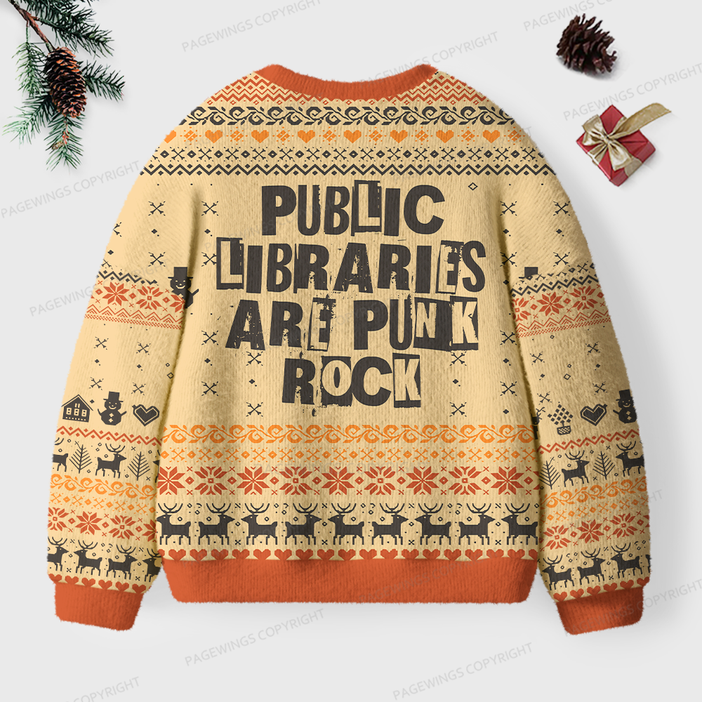 Pagewings Public Libraries Are Punk Rock Unisex Ugly Knit Sweatshirt