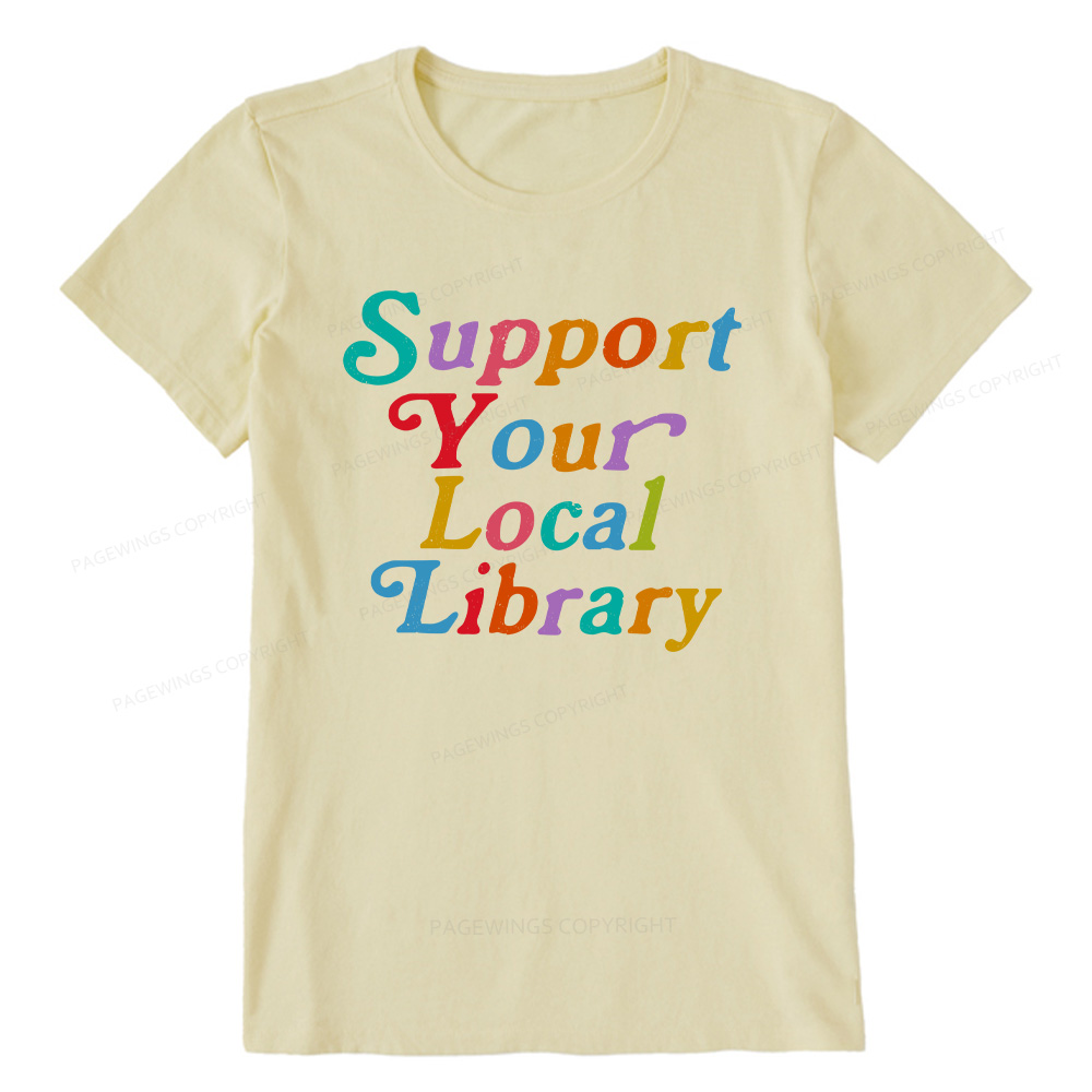 Pagewings Support Your Local Library Unisex Classic T-shirt