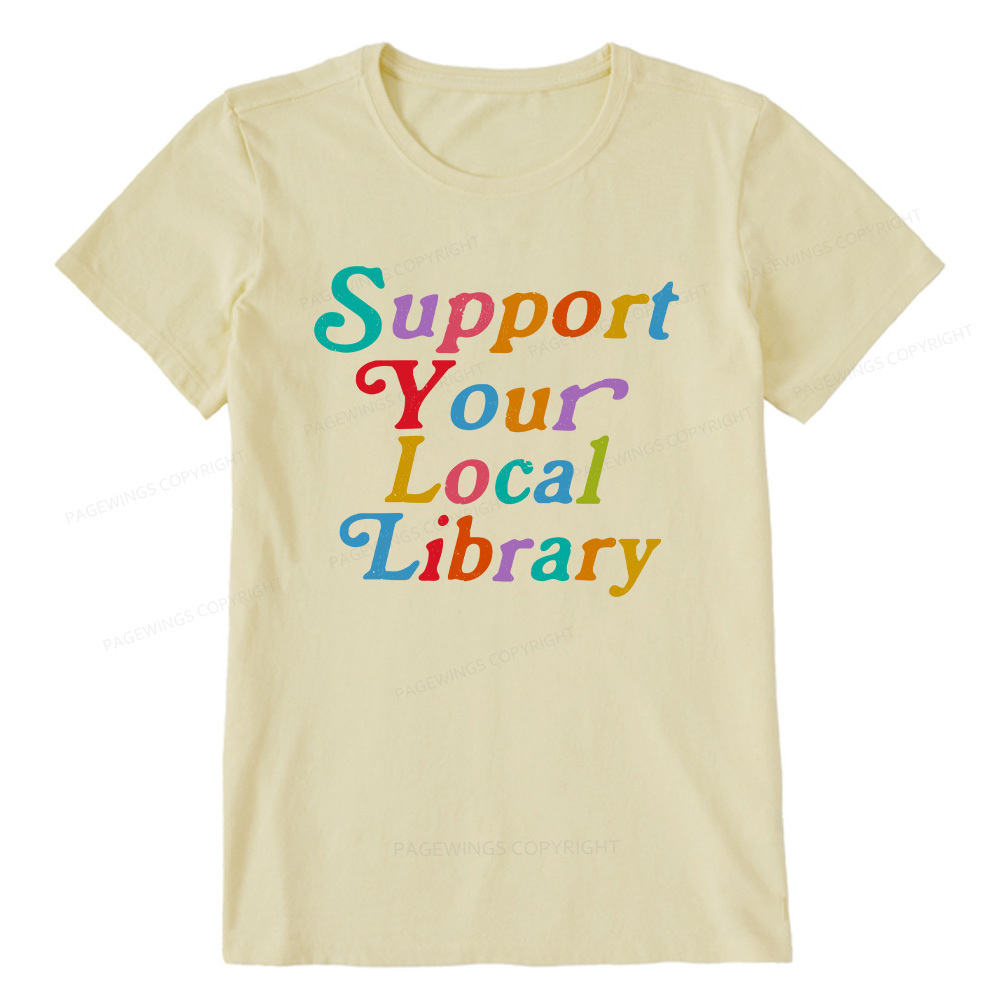 Pagewings Support Your Local Library Unisex Classic T-shirt