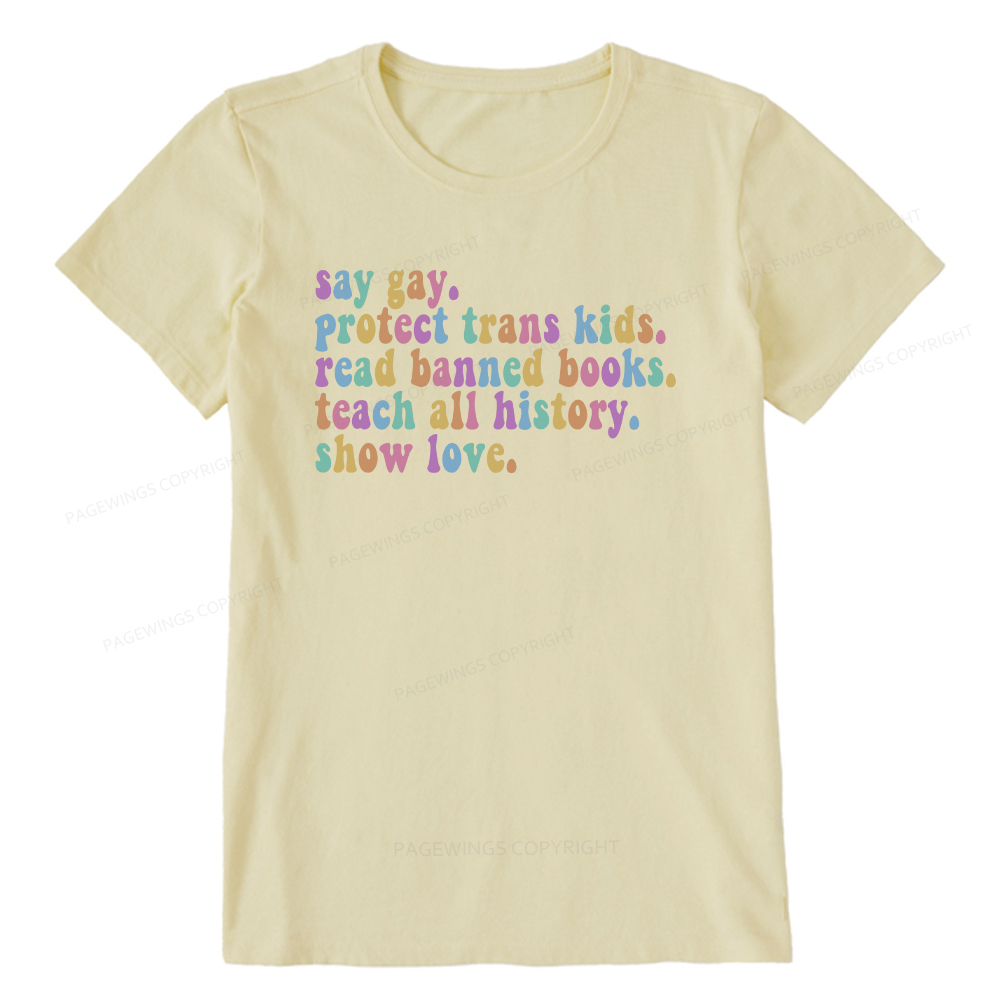 Pagewings Protect Trans Kids Teach All History Show Love Unisex Classic T-shirt