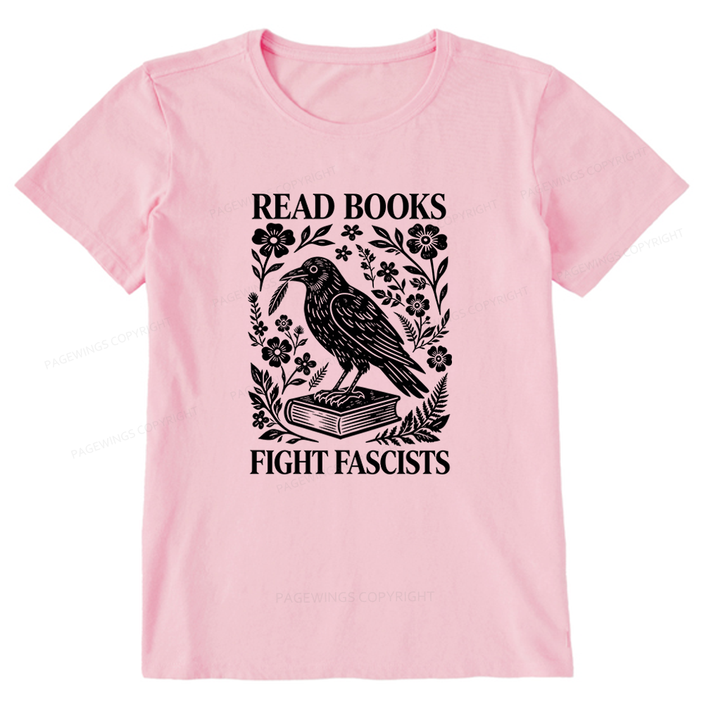 Pagewings Read Books Fight Fascists Unisex Classic T-shirt