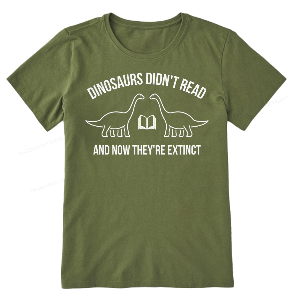 Pagewings Dinosaurs Didn't Read  Unisex Classic T-shirt