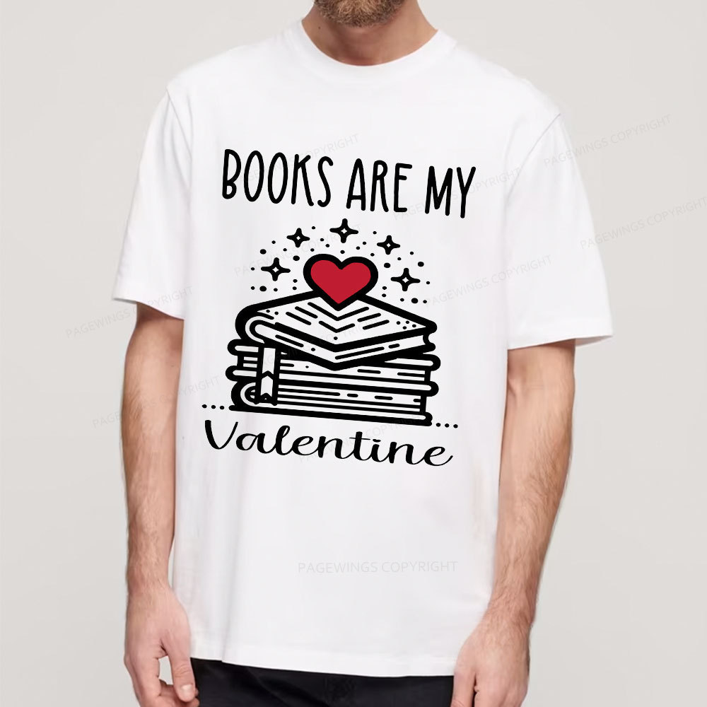 Pagewings Books are My Valentine Unisex Classic T-shirt