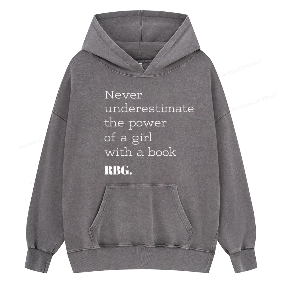 Pagewings Never Underestimate The Power Of a Girl With a Book Unisex Washed Hoodie