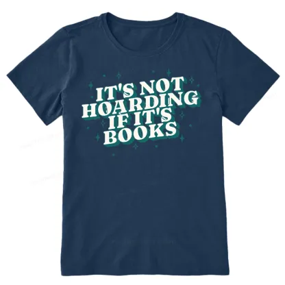Pagewings It's Not Hoarding If It's Books Unisex Classic T-shirt