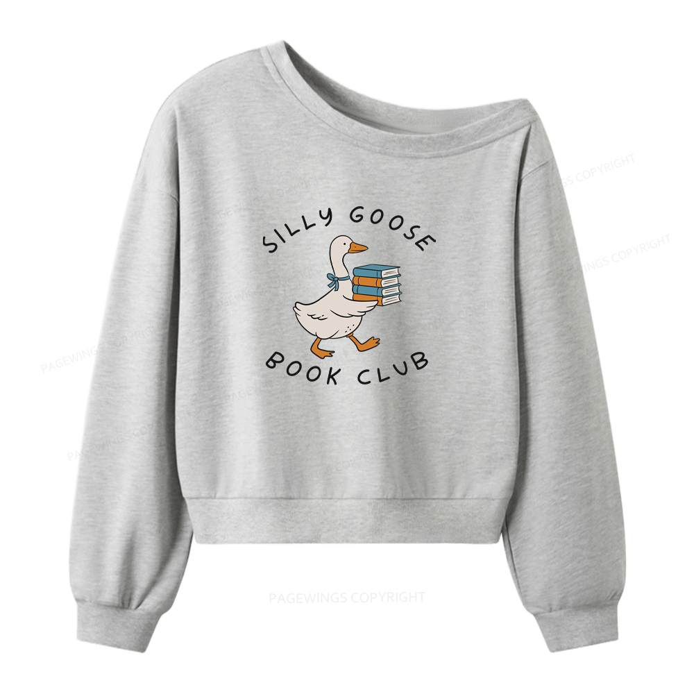 Pagewings Silly Goose Book Club Women Off Shoulder Sweatshirt