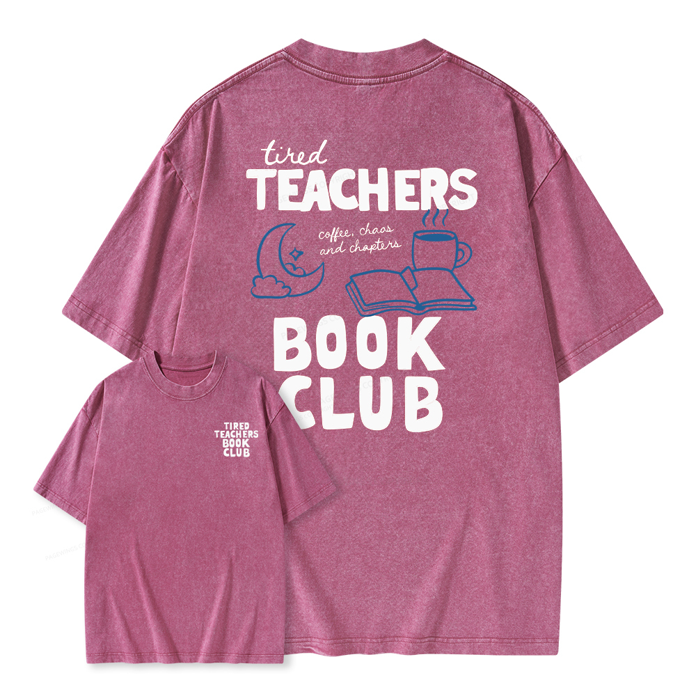 Pagewings Tired Teachers Book Club Unisex Washed T-shirt