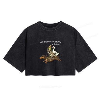 Pagewings Off To Cause A Kerfuffle At The Library Women's Washed Cropped T-shirt