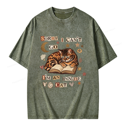 Pagewings Sorry I Can't Go I'm an Inside Cat Unisex Washed T-shirt