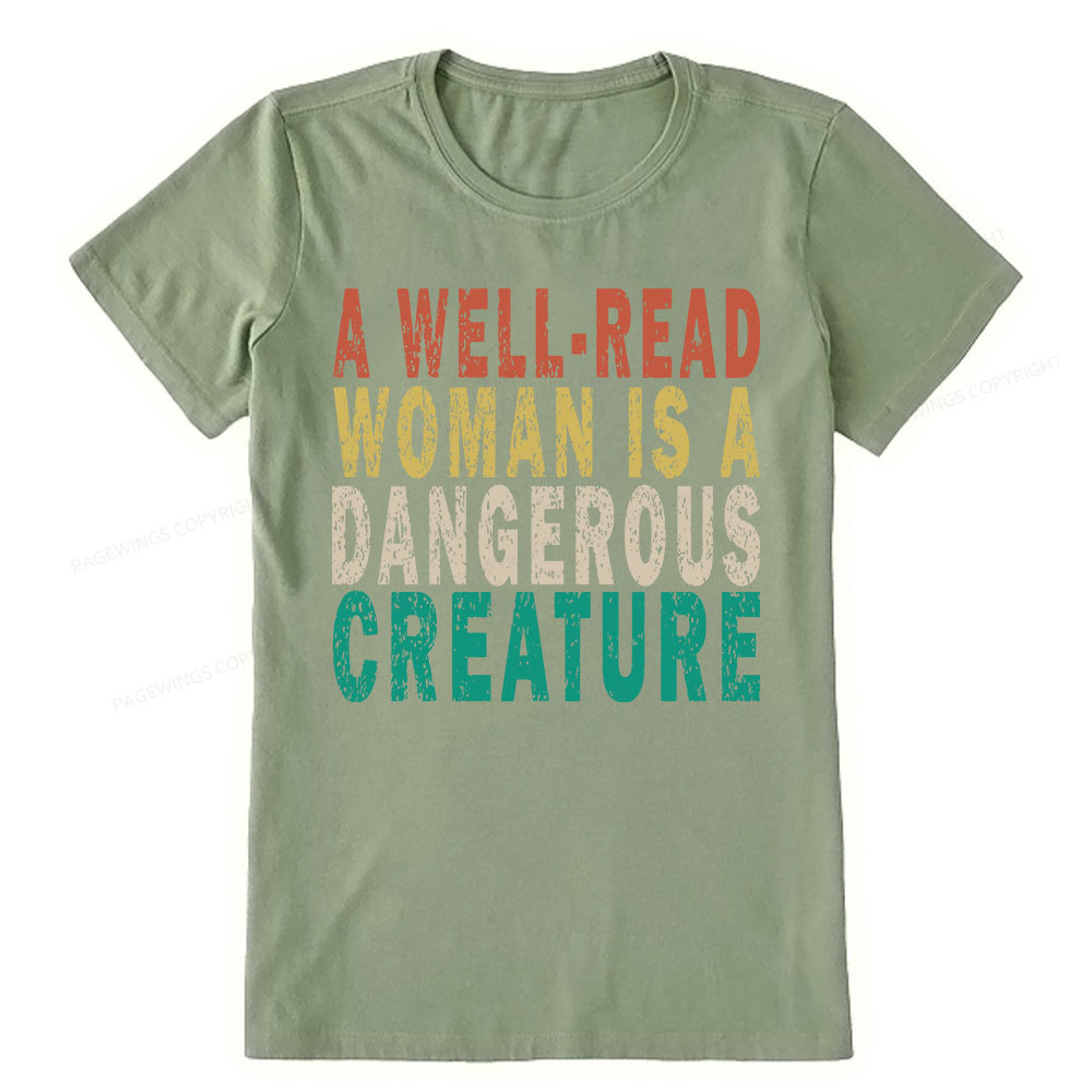 Pagewings A Well-Read Woman Is A Dangerous Creature Unisex Classic T-shirt