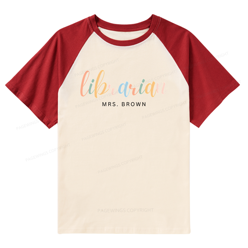 Pagewings Personalized Gift for Librarian Raglan T-shirt