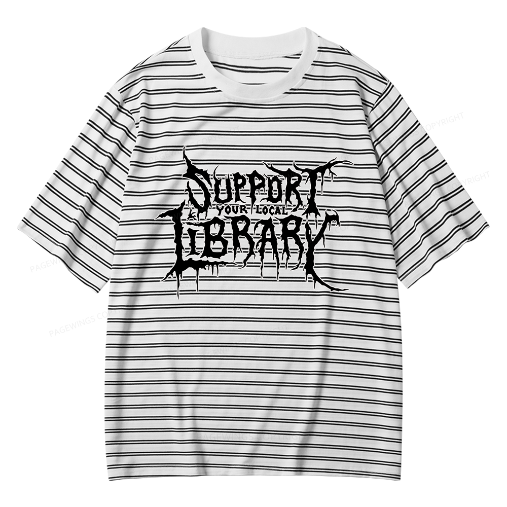 Pagewings Support Your Local Library Unisex Striped T-Shirt