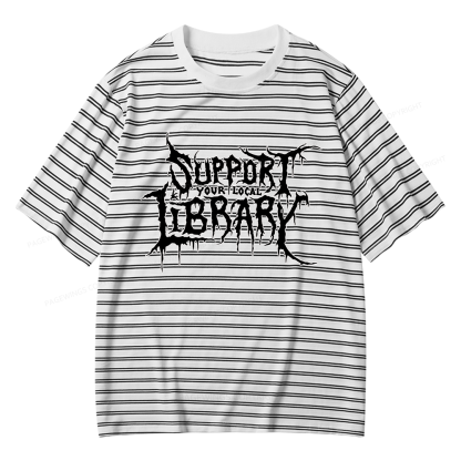 Pagewings Support Your Local Library Unisex Striped T-Shirt