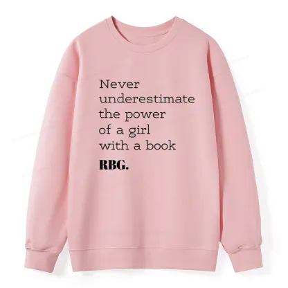 Pagewings Never Underestimate The Power Of a Girl With a Book Unisex Classic Sweatshirt