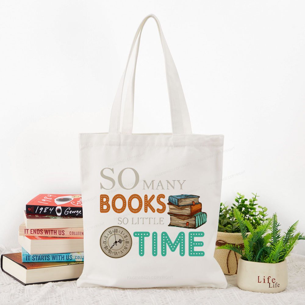 Pagewings So Many Books So Little Time Book Tote Bag