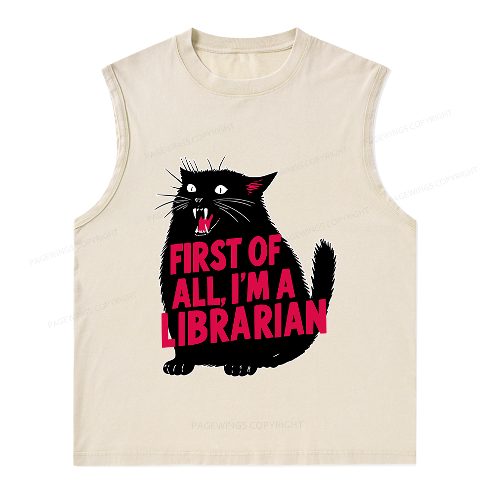 Pagewings First of All I'm a Librarian Unisex Washed Tank Top