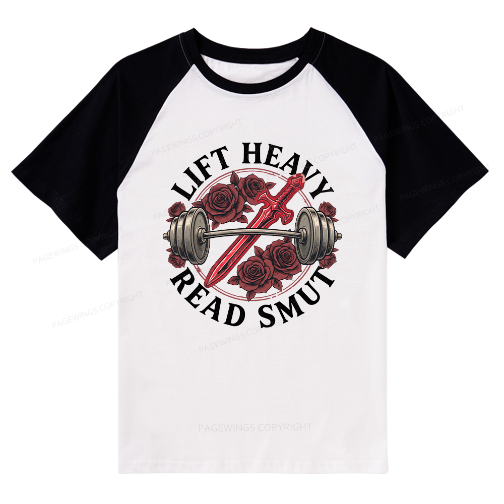 Pagewings Lift Heavy Read Smut Raglan T-shirt