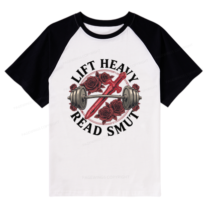 Pagewings Lift Heavy Read Smut Raglan T-shirt