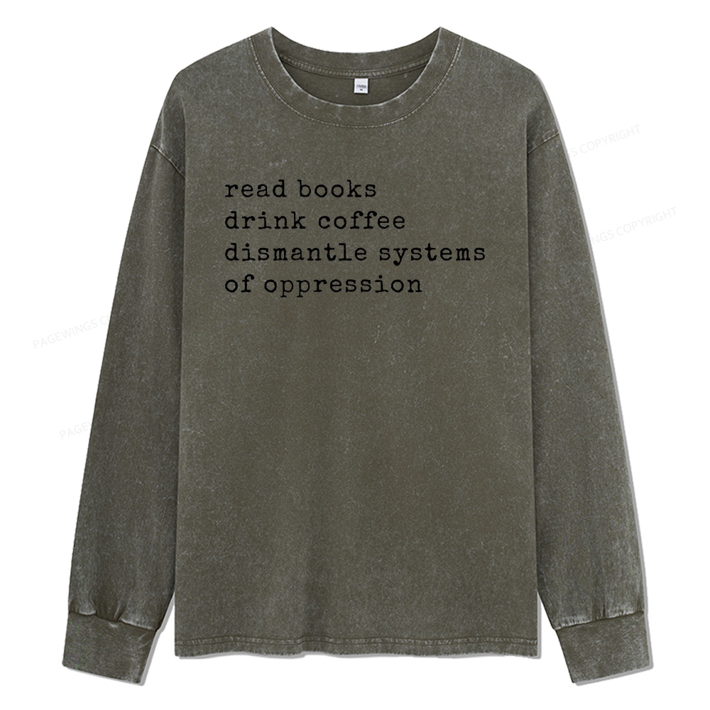 Pagewings Read Books Drink Coffee Unisex Washed Long Sleeve T-shirt