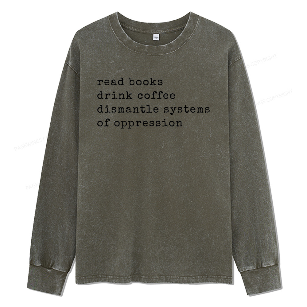 Pagewings Read Books Drink Coffee Unisex Washed Long Sleeve T-shirt