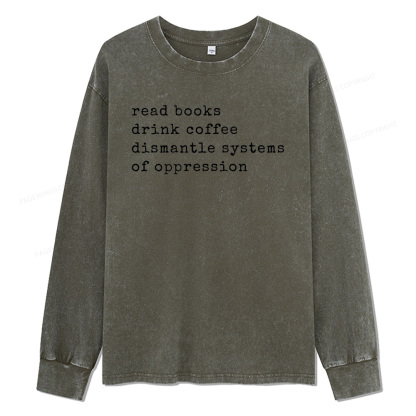 Pagewings Read Books Drink Coffee Unisex Washed Long Sleeve T-shirt