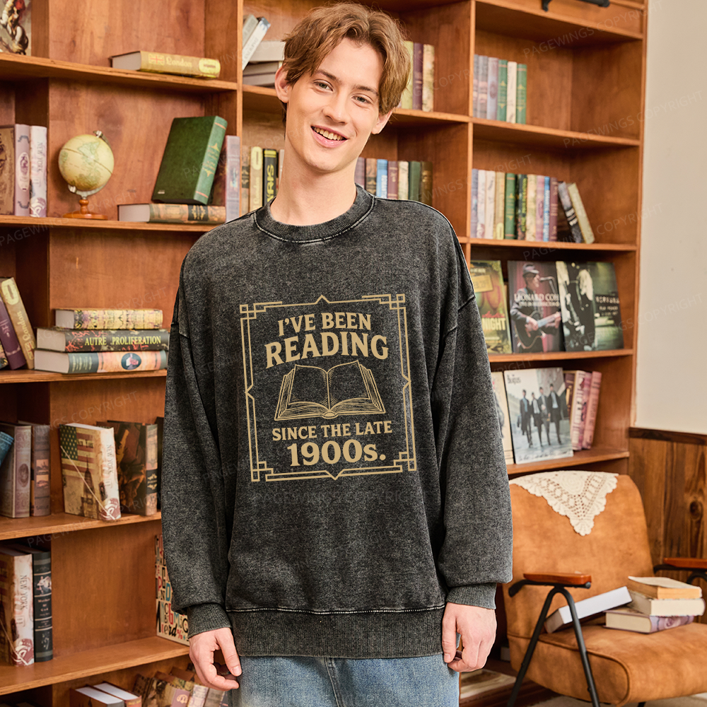 Pagewings I’ve Been Reading Since The Late 1900s Unisex Washed Sweatshirt