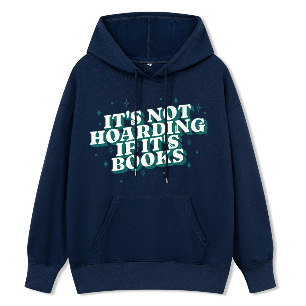 Pagewings It's Not Hoarding If It's Books Unisex Classic Hoodie