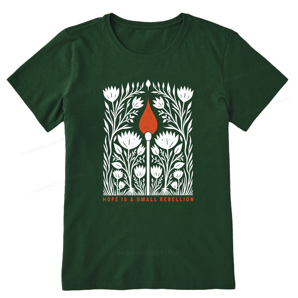 Pagewings Hope Is A Small Rebellion Unisex Classic T-shirt