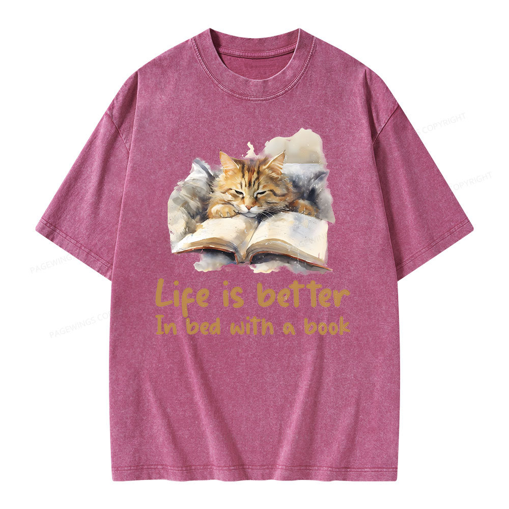Pagewings Life Is Better In Bed png Unisex Washed T-shirt