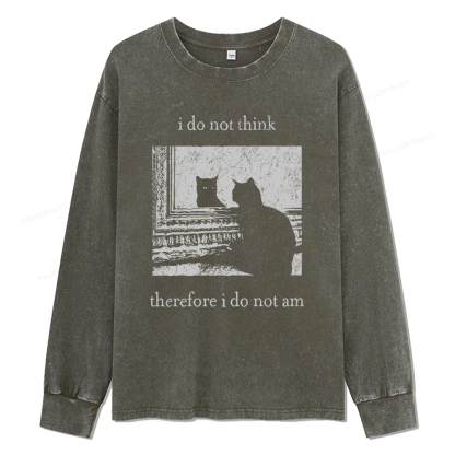 Pagewings I Do Not Think Therefore I Do Not Am Unisex Washed Long Sleeve T-shirt