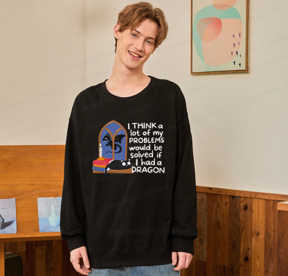 Pagewings If I Had A BookDragon Unisex Classic Sweatshirt