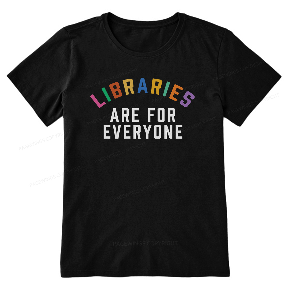 Pagewings Libraries Are For Everyone Unisex Classic T-shirt