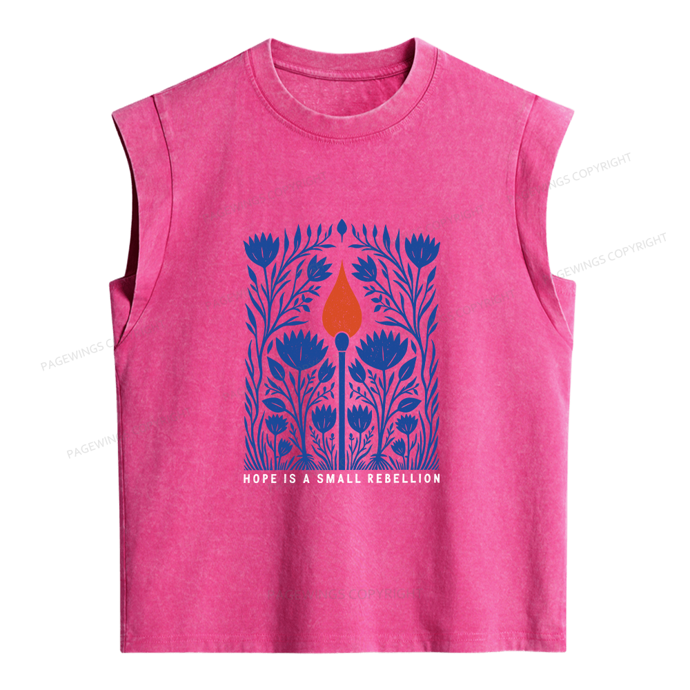 Pagewings Hope Is A Small Rebellion Women's Washed Tank Top