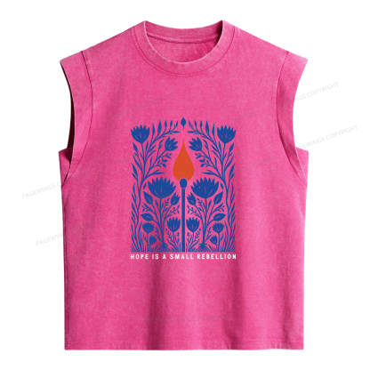 Pagewings Hope Is A Small Rebellion Women's Washed Tank Top