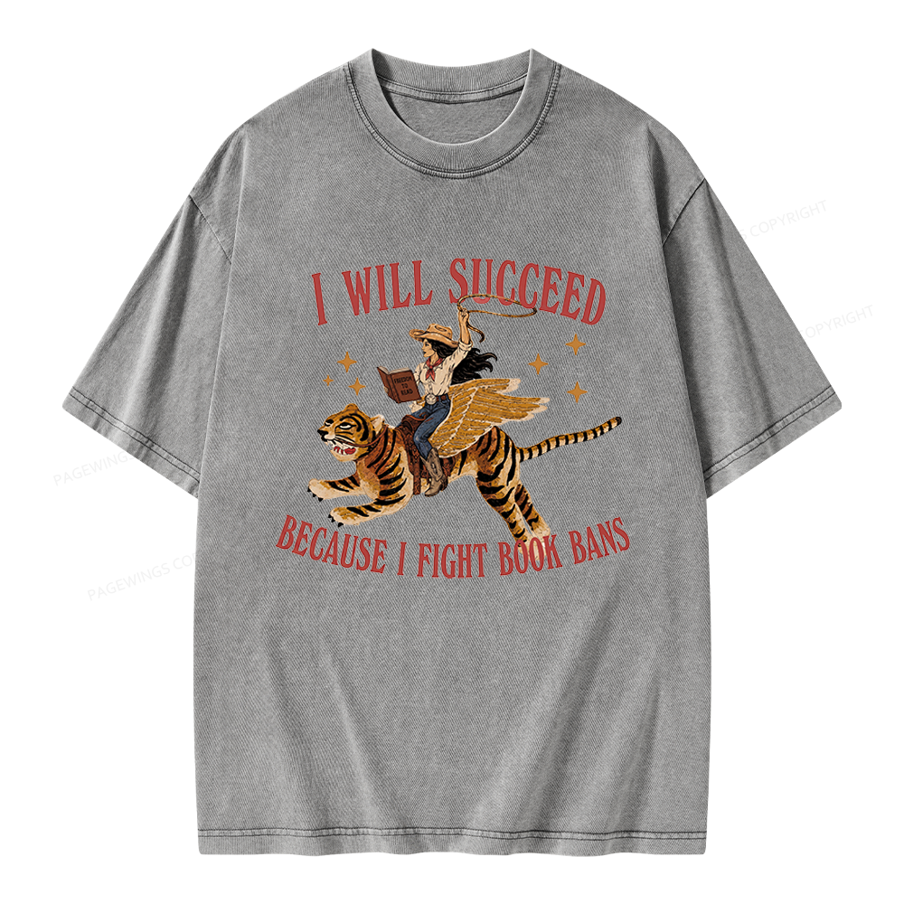 Pagewings I Will Succeed Unisex Washed T-shirt