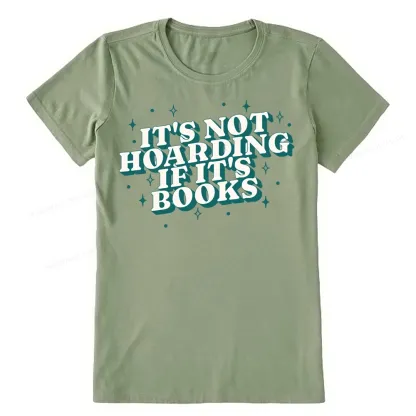 Pagewings It's Not Hoarding If It's Books Unisex Classic T-shirt