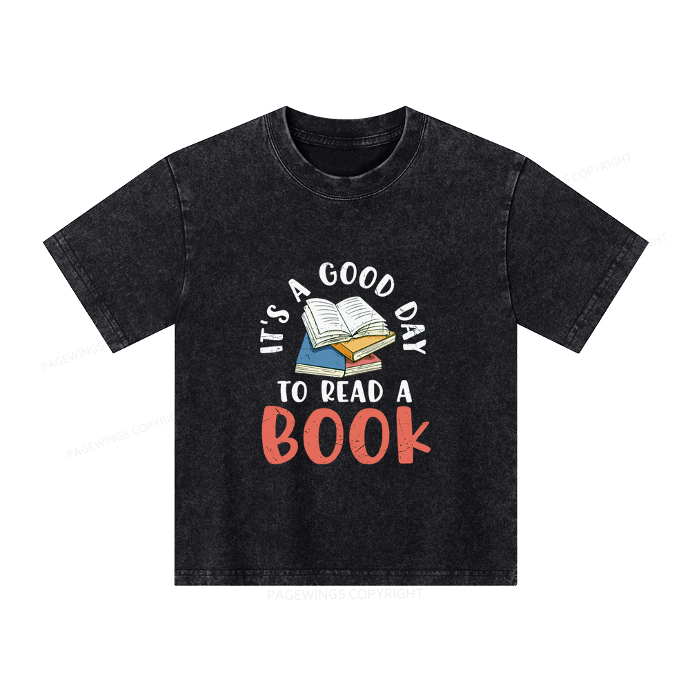 Pagewings It’s a Good Day to Read a Book Unisex Kids Washed T-shirt