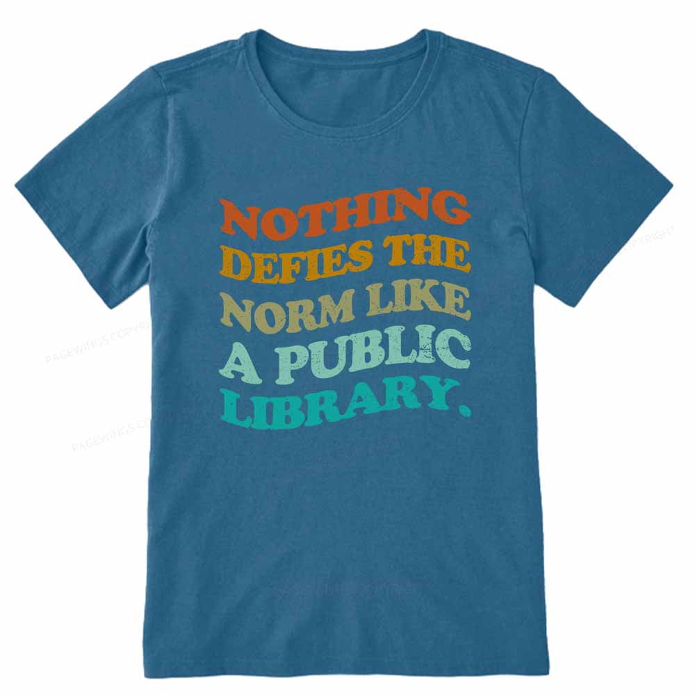 Pagewings Nothing defies the norm like a public library Unisex Classic T-shirt