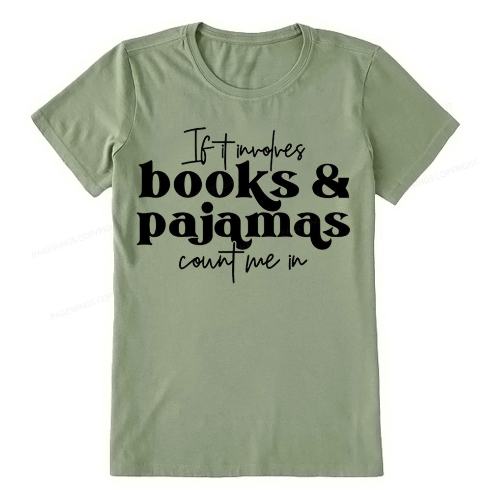 Pagewings Involves Books And Pajamas Count Me Unisex Classic T-shirt