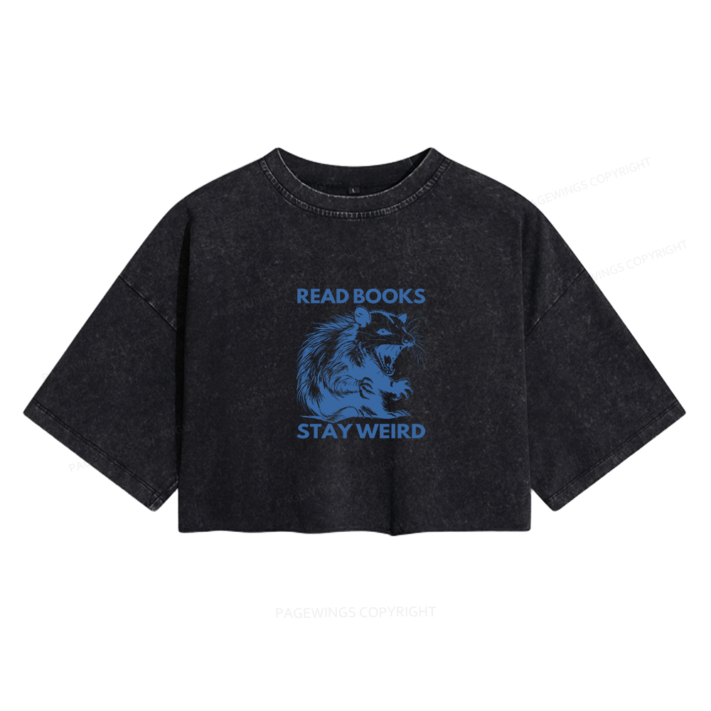 Pagewings Read Books Stay Weird Women's Washed Cropped T-shirt