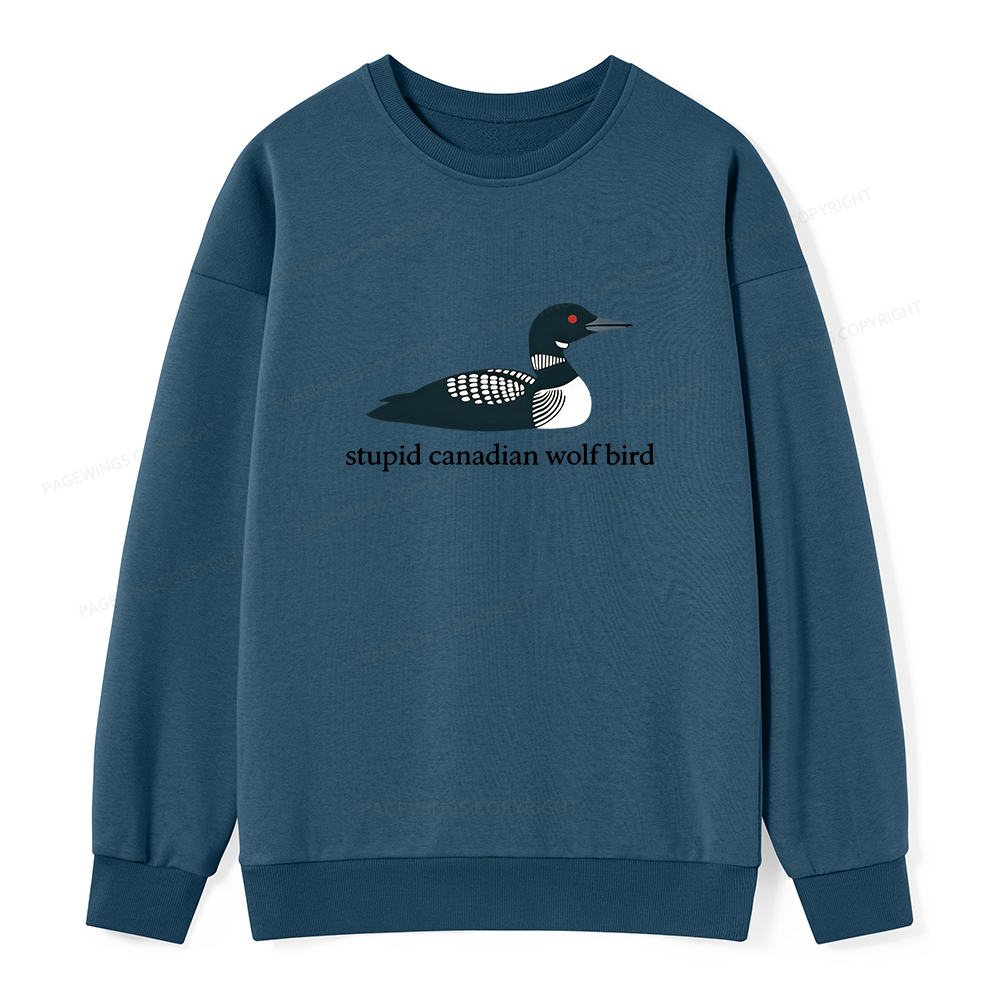 Pagewings Stupid Canadian Wolf Bird Unisex Classic Sweatshirt