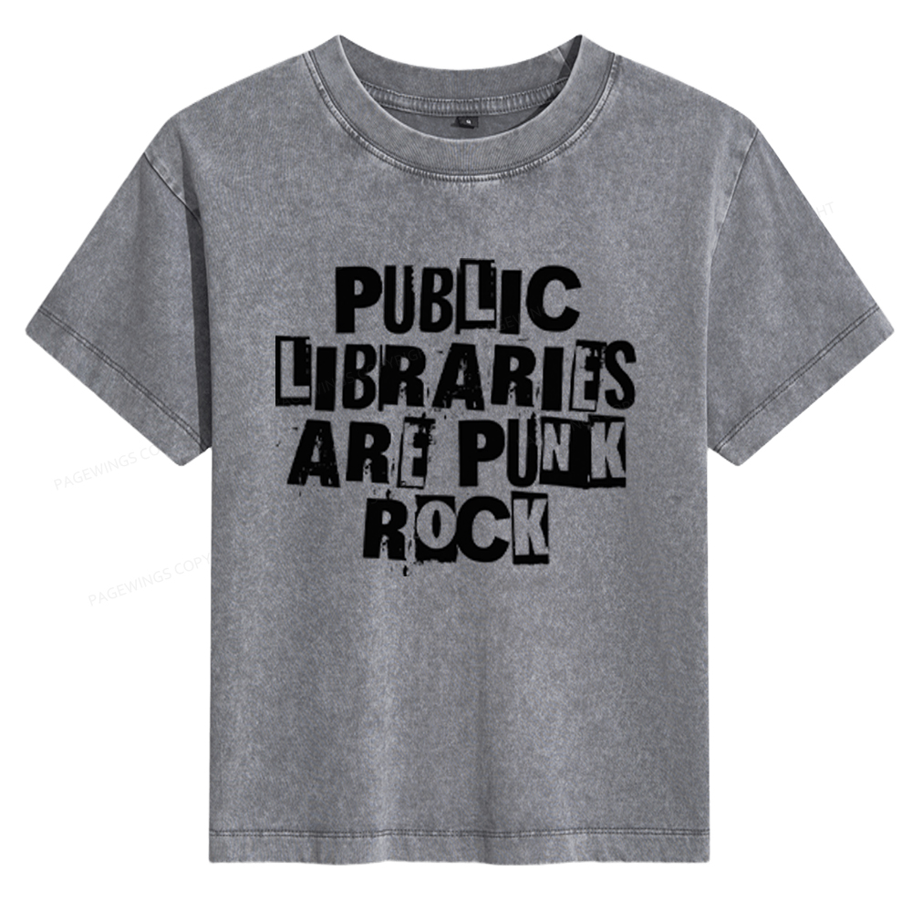 Pagewings Public Libraries Are Punk Rock Women's Washed T-shirt