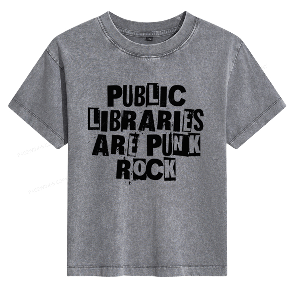 Pagewings Public Libraries Are Punk Rock Women's Washed T-shirt